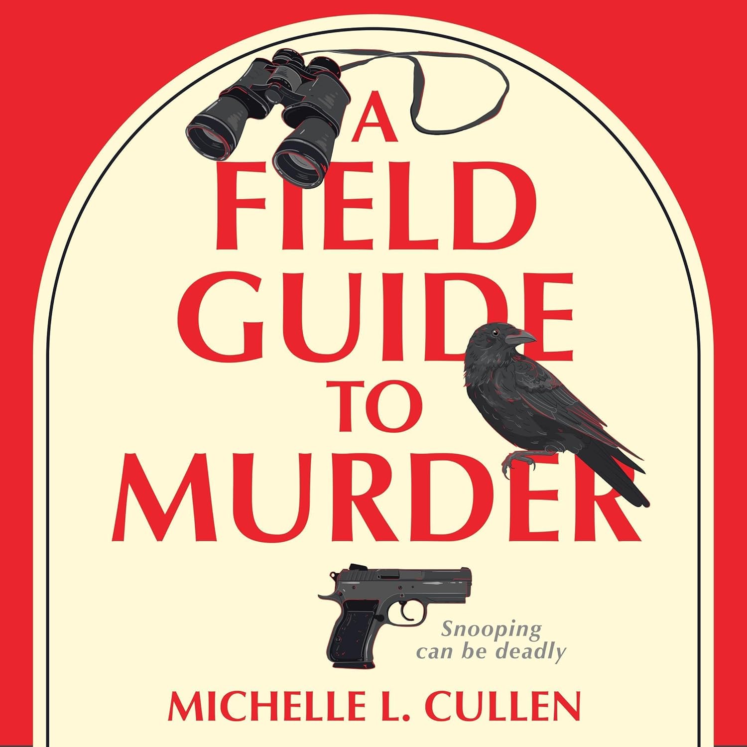 A Field Guide To Murder